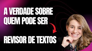 O que é preciso para ser um bom revisor de textos [upl. by Krahling]