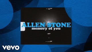 Allen Stone  Memory Of You [upl. by Ardeahp]