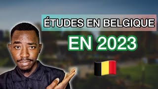 COMMENT ETUDIER EN BELGIQUE EN 2023 [upl. by Neri248]