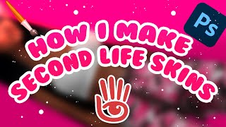 How I Make My Secondlife Skins [upl. by Sehcaep639]