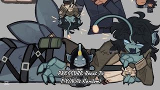 PRESSURE React To FYN As Random full version and better quality 1 [upl. by Lezlie]