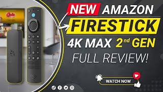 Is the Amazon Firestick 4K Max 2nd Gen Worth the Upgrade Find Out [upl. by Eylrahc]