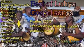 Best of Luhya Gospel mix by Dj Tobby Reigns volume 1 [upl. by Leor]