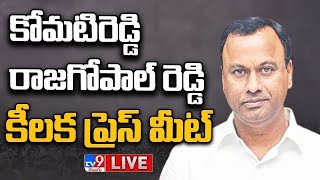 Komatireddy Rajagopal Reddy Press Meet LIVE  TV9 [upl. by Cuthbert]