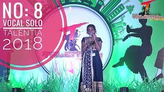 THENDRAL VANTHU THEENDUM POTHU  VOCAL SOLO  8 TALENTIA 2018 TNAU  MADURAI [upl. by Bellda]