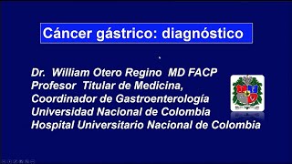 Cáncer gástrico  diagnóstico [upl. by Eignat]