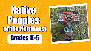 Native Peoples of the Northwest  Learn about the daily life and culture of Native Peoples [upl. by Ahsemak463]