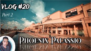 VLOG 20  Phoenix Palassio Mall  Lucknows Biggest Mall  300 Brands [upl. by Mommy]