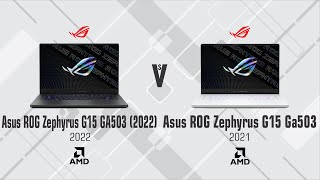 Asus ROG Zephyrus G15 GA503 2022 vs Asus ROG Zephyrus G15 GA503 [upl. by Kameko]