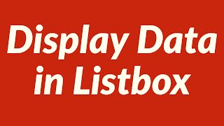 Display Data in Listbox based on Combo Box Selection [upl. by Nagaem212]