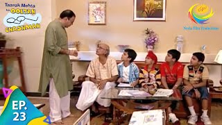 Taarak Mehta Ka Ooltah Chashmah  Episode 23  Full Episode [upl. by Kraft57]