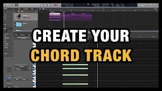 Create a Chord Track in Logic Pro X Workflow Trick [upl. by Benni]