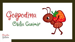 Gospodina Furnica de Otilia Cazimir  Poezii Otilia Cazimir  Poezii Limba Romana Scurte [upl. by Ecraep]