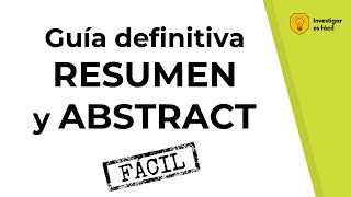 📝👌CÓMO HACER UN RESUMEN  ABSTRACT DE INVESTIGACIÓN O ARTÍCULO CIENTÍFICO  Investigar es fácil [upl. by Suivatram]