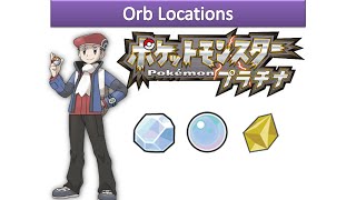 Pokemon Platinum  Orb Locations [upl. by Annekam140]