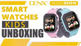 DENX  Kids Smart Watch DX1516 [upl. by Ongineb]