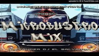 Microbusero Mix Vol1 Alexander DJ El Salvador [upl. by Chilt65]