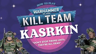 How to Win as Kasrkin in 2023  Kill Team 21 Guide [upl. by Nimocks194]