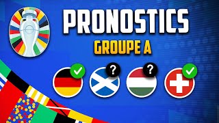 EURO 2024 🏆 PRONOSTICS du Groupe A  Allemagne Ecosse Hongrie Suisse [upl. by Lavotsirc]