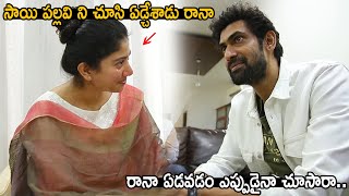 See How Rana Daggubati Becomes Emotional After Seeing Sai Pallavi Crying  Virata Parvam  FC [upl. by Rosemonde]