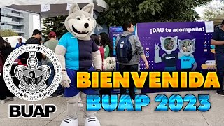 ASÍ FUE LA BIENVENIDA BUAP 2023 🐺 ADMISIÓN BUAP  TORETO1309 [upl. by Yeniar96]