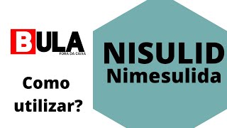 Bula do Nimesulida  NISULID® [upl. by Anetsirk944]