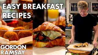 3 Delicious Breakfast Recipes  Gordon Ramsay [upl. by Grossman]