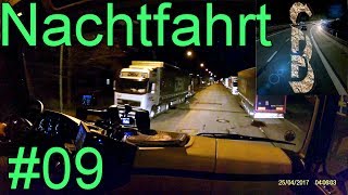 Führerstand LKW 09  Nachtfahrt von Bardowick nach Lübeck Führerstandsmitfahrt Innenperspektive [upl. by Enaujed]