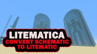 Minecraft How To Convert A Schematic To Litematic File A Litematica Tutorial [upl. by Eduino]