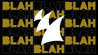 Armin van Buuren  Blah Blah Blah EP OUT NOW [upl. by Petes803]