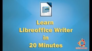 Learn Libreoffice Writer in 20 Minutes [upl. by Maleeny]