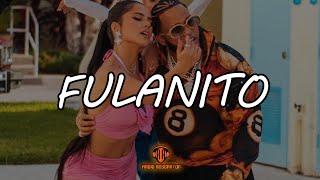 Becky G x El Alfa  Fulanito Video Lyric [upl. by Erkan]