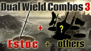 Souls Tech  Dual Wield True Combos with Estoc [upl. by Palgrave]