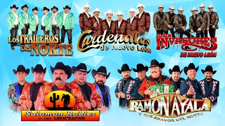 Ramon Ayala Los Invasores De Nuevo León Cardenales de Nuevo León Los Traileros Del Norte Salomon [upl. by Richards]