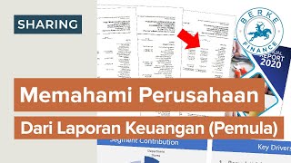 Cara Baca Laporan Keuangan Untuk Memahami Perusahaan Analisa Fundamental Untuk Pemula [upl. by Heck]