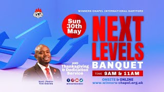 NEXT LEVELS BANQUET amp THANKSGIVING 2ND SERVICE 30TH MAY 2021 [upl. by Aihsyn]