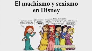 Machismo y sexismo en Disney [upl. by Sauder354]