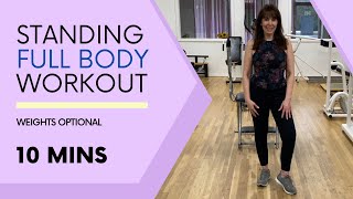 10 Min Standing Full Body Workout  At Home  No Repeats  Weights Optional [upl. by Berrie]