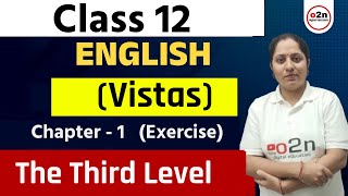 Class 12th  English  Exercise  Chapter  1  The Third Level  by Bhawna Mam [upl. by Nalliuq]