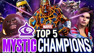 TOP 5 quotMYSTICquot CHAMPIONS in Marvel Contest of Champions [upl. by Stephenie]