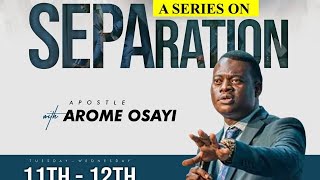 A SERIES ON SEPARATION DAY 3  APOSTLE AROME OSAYI  12TH AUGUST 2020 [upl. by Aisereht143]