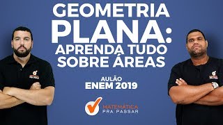 Geometria Plana Aprenda Tudo Sobre ÁreasENEM [upl. by Lehcnom822]