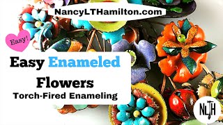 Easy Enameled Flowers TorchFired Enameling [upl. by Cheatham254]