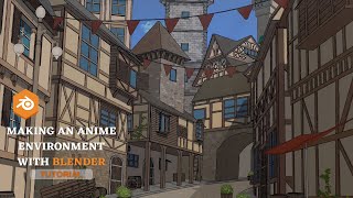 Anime environment in Blender Tutorial Part 1 [upl. by Nnawaj]