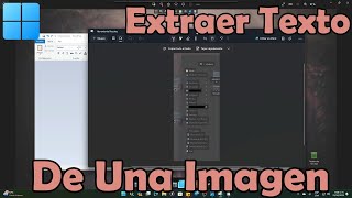 Como Extraer Texto de Una Imagen En Windows 11 [upl. by Ahsinot416]