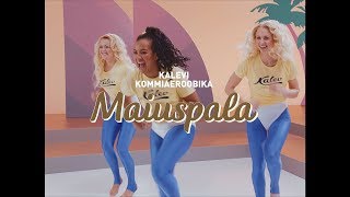 KalevI kommiaeroobika  MAIUSPALA [upl. by Hadik]