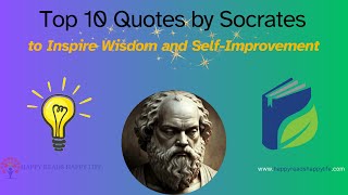 Top 10 Quotes by Socrates to Inspire Wisdom and Self Improvement [upl. by Compte]