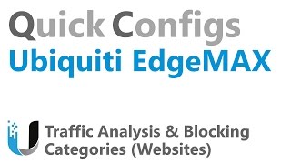 QC Ubiquiti EdgeMAX  Traffic Analysis amp Blocking Categories Websites using Firewall [upl. by Eraste]