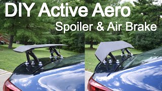 DIY ACTIVE AERO Spoiler amp Airbrake [upl. by Eelannej]