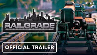 Railgrade  Official Gameplay Trailer [upl. by Yerggoeg]